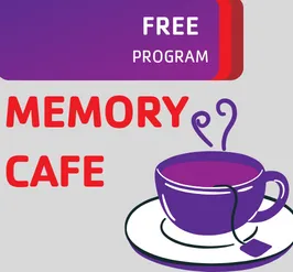 an illustration of a mug of hot tea near the words "free program, memory cafe."